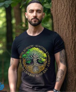 Tree of Life So The Soul Shirt