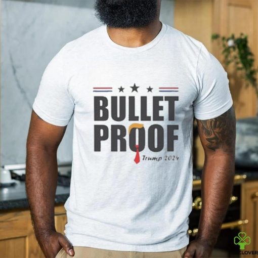 Trending Bulletproof Trump 2024 T shirt
