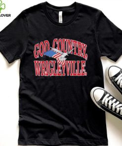 Trending God country Wrigleyville shirt