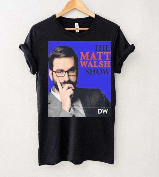 Trending Matt Walsh Commentator Shrit