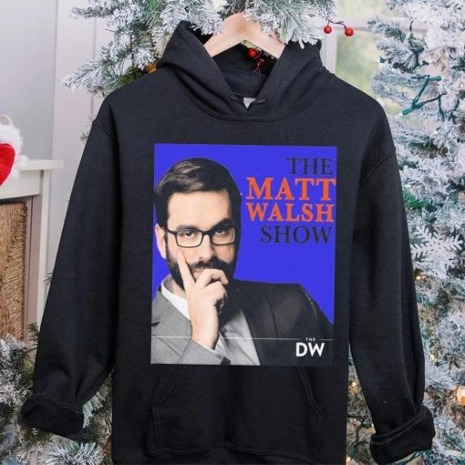 Trending Matt Walsh Commentator Shrit