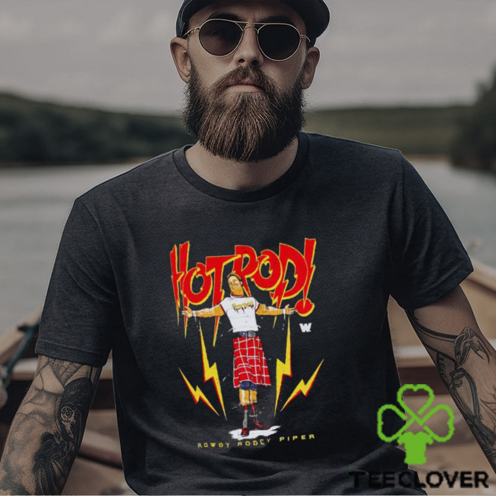 Trending Rowdy Roddy Piper Hot Rod shirt Trending Rowdy Roddy Piper Hot Rod shirt