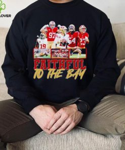 Trending San Francisco 49ers Faithful to the Bay shirt