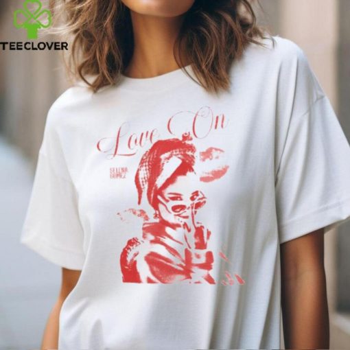Trending Selena Gomez Merch Store Love On Graphic shirt