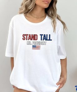 Trending Solidarity With Trump Assassination Attempts Stand Tall Mr. President T shirt