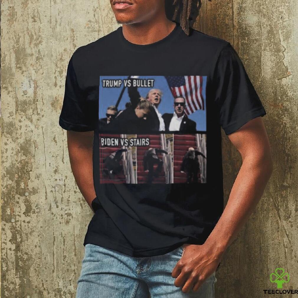 Trending Trump Assassination Attempt Trump Vs Bullet Biden Vs Stairs T shirt Trending Trump Assassination Attempt Trump Vs Bullet Biden Vs Stairs T shirt