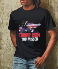 Trending Trump Shot Assassination Attempt Donald Trump Bloody Ear You Missed T shirt