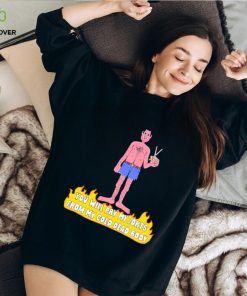 Trending You will pry my jorts from my cold dead body shirt