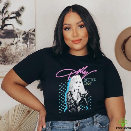 Trent Crimm Wearing Dolly Parton Better Day T Shirt