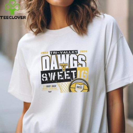 Tri Valley Basketball 2023 2024 Dawgs Sweet 16 Dii Back 2 Back District Champions Shirt