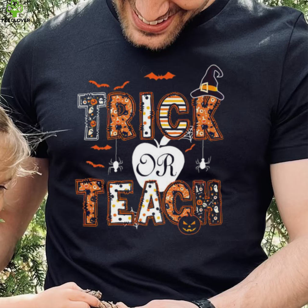 Trick Or Teach Teacher Halloween 2022 Shirt Trick Or Teach Teacher Halloween 2022 Shirt