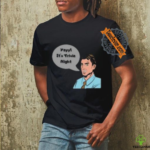 Trivia Night T Shirts
