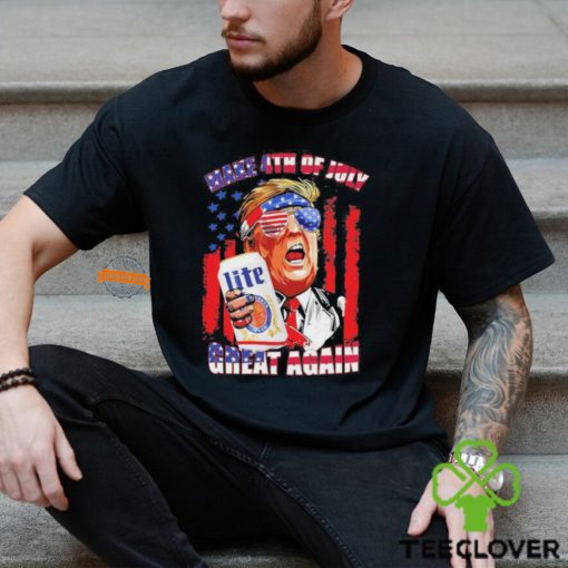 Trmp Miler Lite Make 4th of July Great Again Shirt