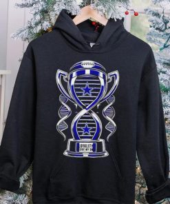 Trophy Dallas Cowboys loyalty inside my DNA shirt