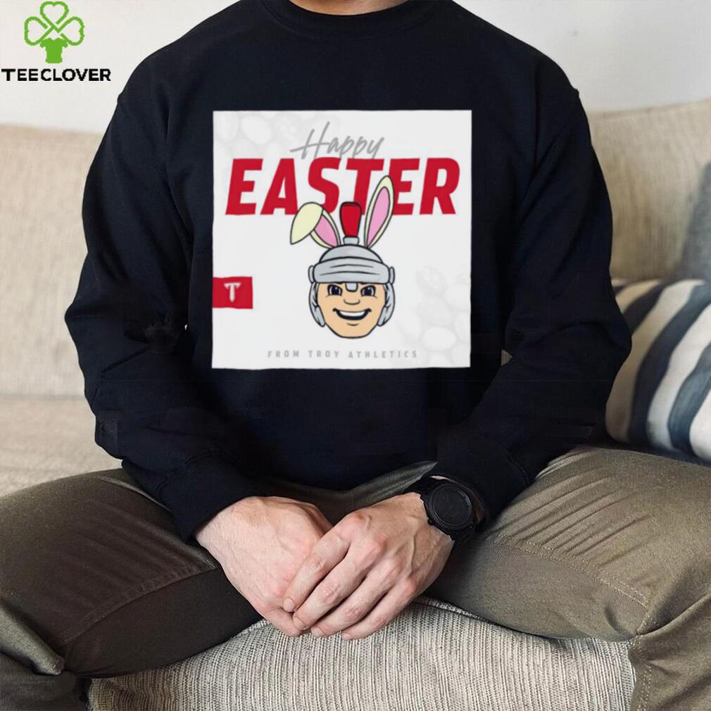 Troy Athletics Nation a Happy Easter 2023 shirt Troy Athletics Nation a Happy Easter 2023 shirt