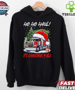 Truck Santa hat Ho ho haul it’s Christmas y’all shirt