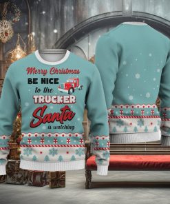 Trucker Merry Christmas Be Nice Sweater Trending For Men And Women Gift Holidays