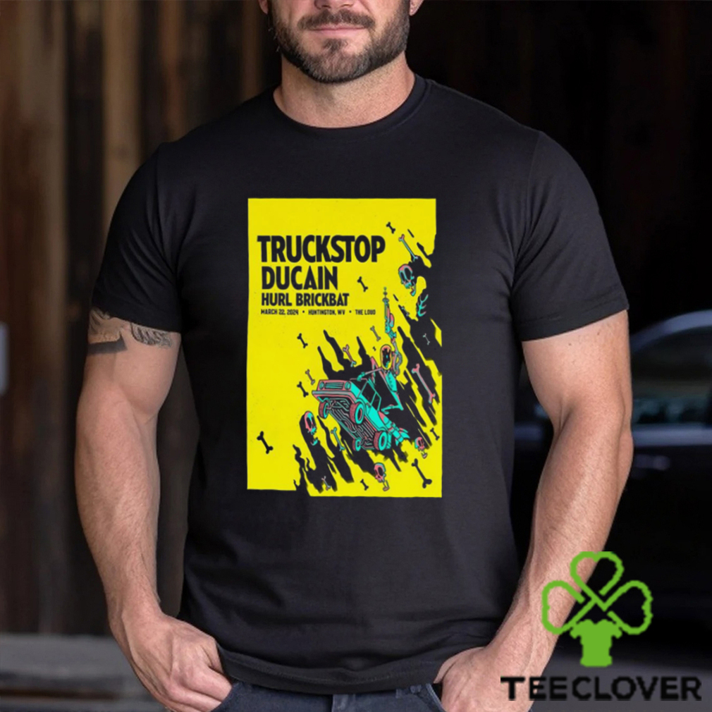 Truckstop Ducain The Loud Mar 22 2024 Poster Shirt Truckstop Ducain The Loud Mar 22 2024 Poster Shirt