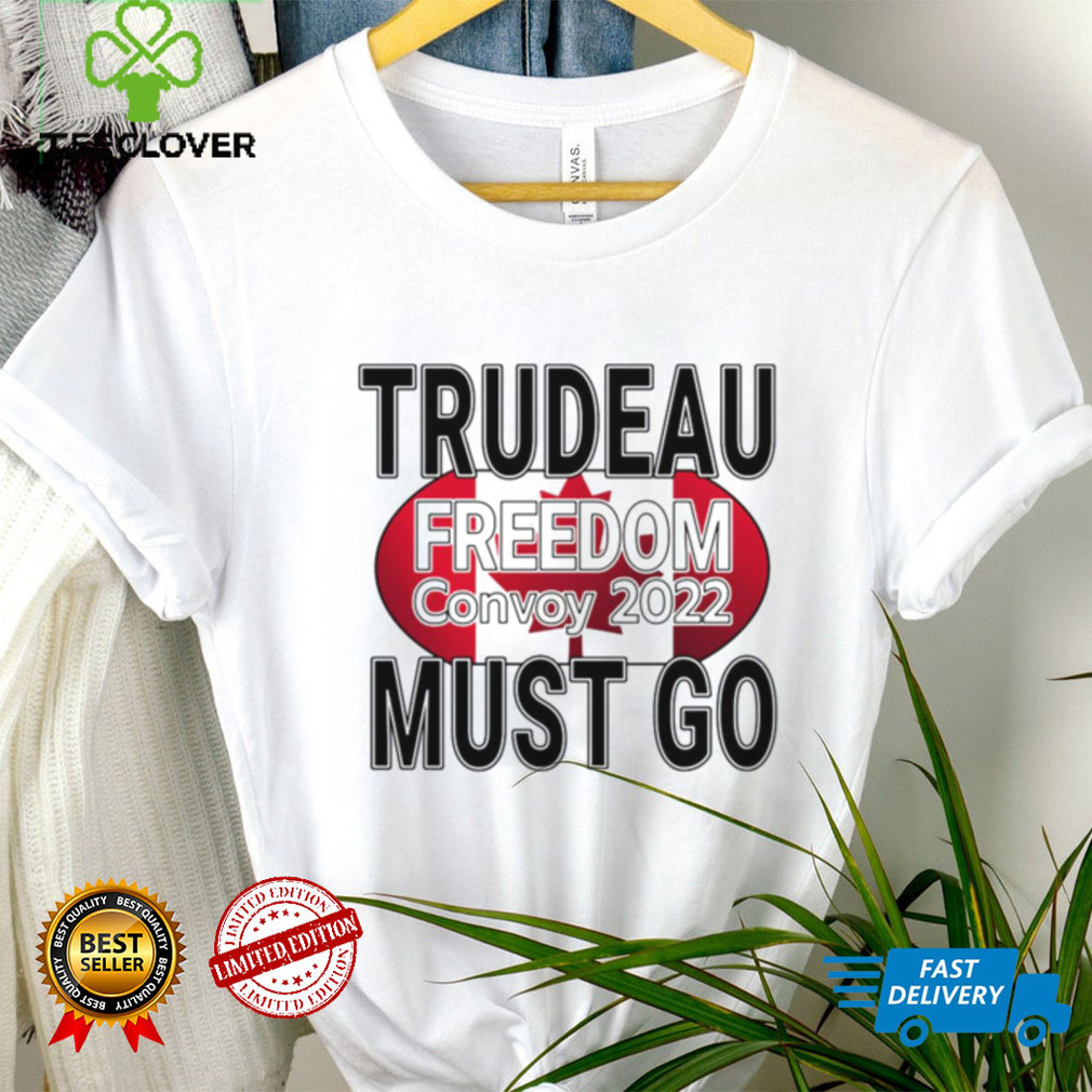 Trudeau Must Go Truck Save Canada Freedom Convoy Unisex T Shirt