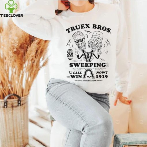 Truex Bros Rain Or Shine Sweeping Shirt