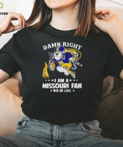 Truman the Tiger damn right I am a Missouri fan win or lose hoodie, sweater, longsleeve, shirt v-neck, t-shirt