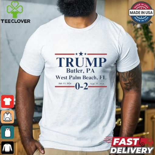 Trump 0 2 Unstoppable Fighter Butler, PA and W Palm Beach, FL T Shirt