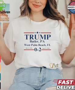 Trump 0 2 Unstoppable Fighter Butler, PA and W Palm Beach, FL T Shirt