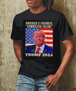 Trump 2024 America’s Favorite Convicted Felon American Flag T hoodie, sweater, longsleeve, shirt v-neck, t-shirt