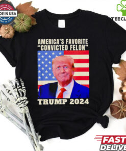Trump 2024 America’s favorite convicted felon American flag Election 2024 shirt