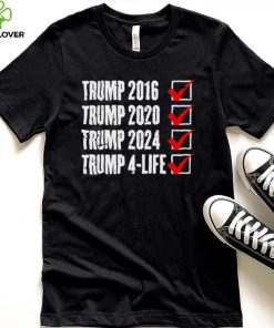 Trump 2024 Donald Trump 4 Life Republican election shirt