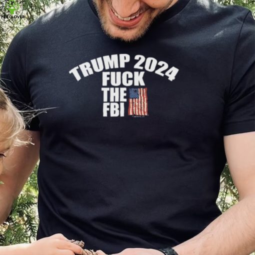 Trump 2024 Fuck The FBI Us Flag Shirt