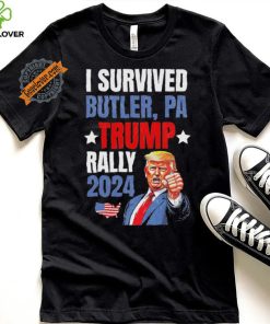 Trump 2024 I Survived Trump Rally Butler Pa Shooting Ear T Shirt