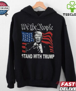 Trump 2024 Shirt We The People Stand With Donald Trump T Shirt