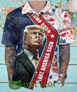 Trump 2024 Take America Back Flag Pattern Hawaii Shirt