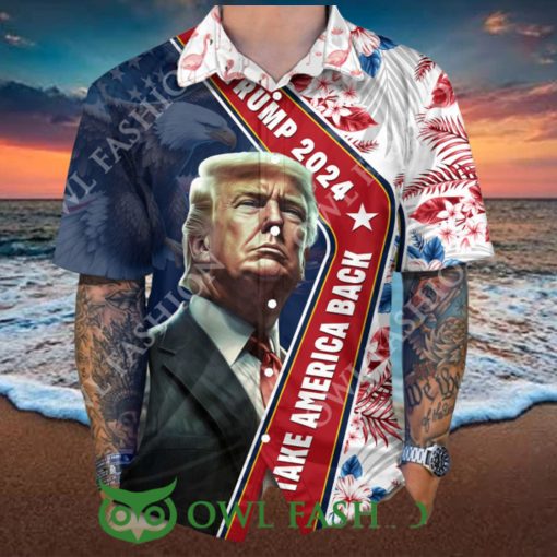 Trump 2024 Take America Back Flag Pattern Hawaii Shirt