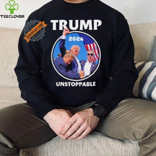 Trump 2024 Unstoppable T Shirt