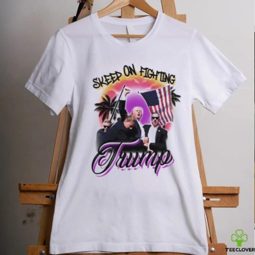 Trump 2024 keep on fighting after a shooting vintage shirt