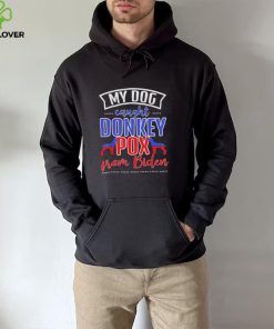 Trump 2024 my dog caught donkey pox from Biden doberman shirt