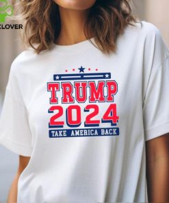 Trump 2024 take America back campaign hoodie, sweater, longsleeve, shirt v-neck, t-shirt