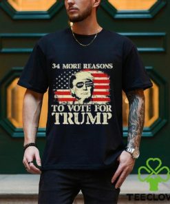 Trump 34 More Reasons To Vote For Trump Shirt