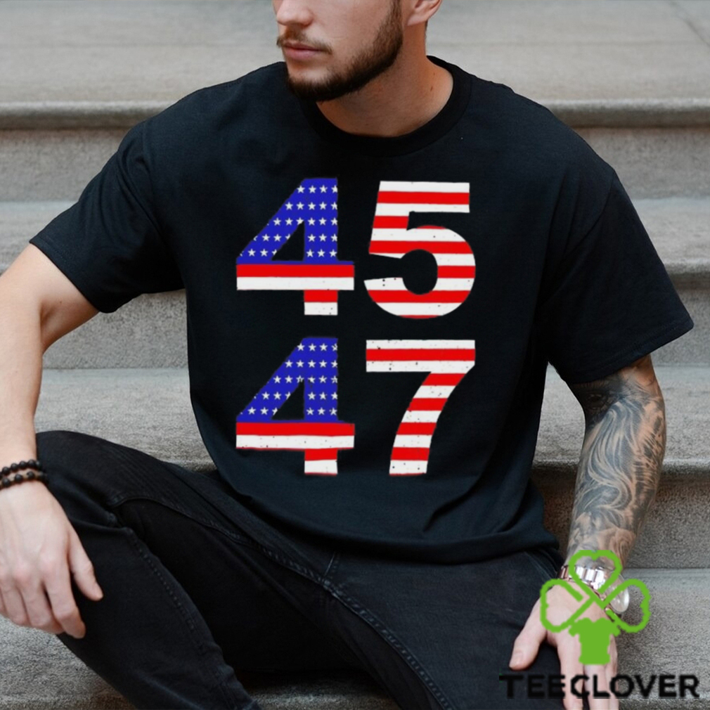 Trump 45 47 2024 president shirt Trump 45 47 2024 president shirt