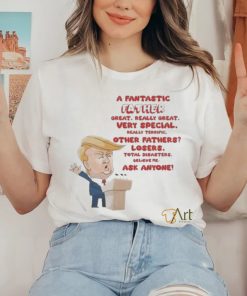 Trump A Fantastic Father Great Really Great 2024 Shirt