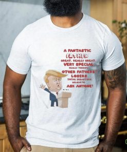 Trump A Fantastic Father Great Really Great 2024 Shirt