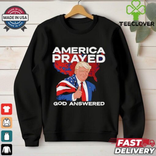 Trump America Prayed God Answered Thumbs Up shirt