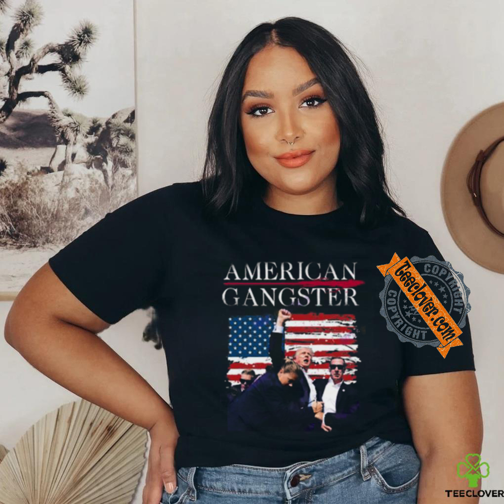 Trump American Gangster Unisex T Shirt