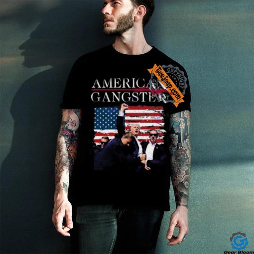 Trump American Gangster Unisex T Shirt