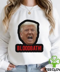 Trump Bloodbath 2024 Shirt