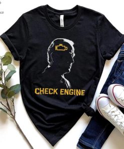 Trump Check Engine Shirt