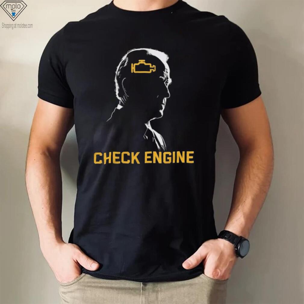 Trump Check Engine Shirt Trump Check Engine Shirt