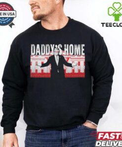 Trump Daddy’s Home T Shirt 2 Trump Daddy’s Home T Shirt